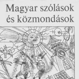 Magyar szólások és közmondások