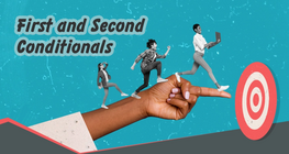 First and Second Conditionals